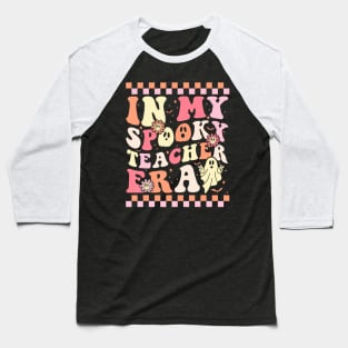 In My Spooky Teacher Era Halloween Teachers Day Baseball T-Shirt